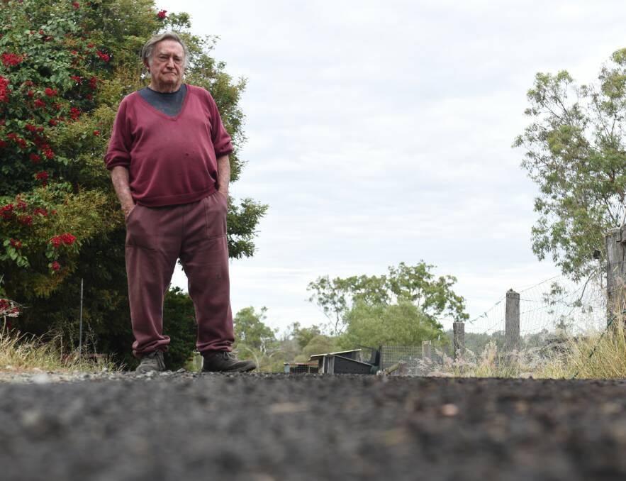 Angry: Tony Stallwood has been left disappointed by road work at his property. Photo: Matt McLennan